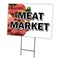 Signmission Meat Market Yard Sign & Stake outdoor plastic coroplast window, C-1216-DS-Meat Market C-1216-DS-Meat Market - alternate 1